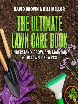 cover image of The Ultimate Lawn Care Book